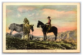 Royal Canadian Mounted Police Mountie and Indian UNP WB Postcard V26 - $4.90