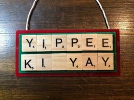 YIPPEE KI YAY Mother F Die Hard Christmas Ornament Bruce Willis Scrabble... - $10.99