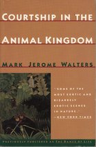 Courtship in the Animal Kingdom Walters, Mark Jerome - £3.41 GBP