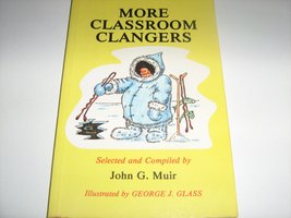 More Classroom Clangers [Paperback] Muir, John G. - $22.23 MXN
