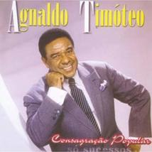 Consagracao Popular [Audio CD] Agnaldo Timóteo - £29.76 GBP