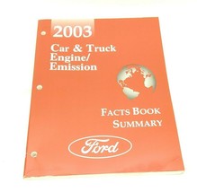 2003 Ford Car and Truck Engine Emissions Facts Book Summary #F4 - £7.62 GBP