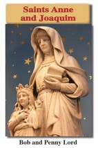 Saints Anne &amp; Joaquim Pamphlet/Minibook, by Bob and Penny Lord, New - £4.69 GBP