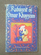 The Rubaiyat of Omar Khayyam [Hardcover] Khayyam, Omar - £8.61 GBP