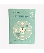 Exploring Arithmetic 3 Teachers Manual Mathematics For Christian Living ... - £12.91 GBP