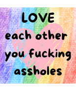 Love Each Other Square Sticker - $3.00