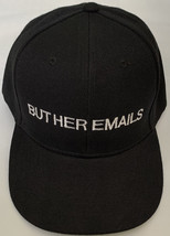 BUT HER EMAILS Hillary Clinton ANTI TRUMP Parody HAT Political FUNNY Cap... - £12.30 GBP