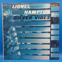 Lionel Hampton LP &quot;Silver Vibes&quot; COLUMBIA CL 1486 BX4 - £5.44 GBP