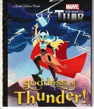 Goddess Of Thunder! (Marvel Thor) Little Golden Book - £5.55 GBP