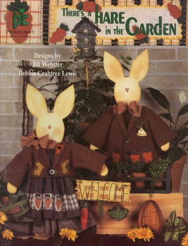 Theres a Hare in the Garden [Paperback] Jill Webster and Debbie Crabtree... - $3.41