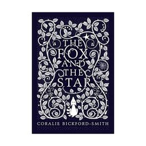 The Fox and the Star Bickford-smith, Coralie - £15.01 GBP