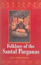 Folklore of the Santal Parganas [Hardcover] - £19.38 GBP