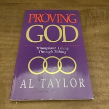 Proving God by Al Taylor (1991, Trade Paperback) - £9.02 GBP