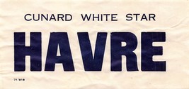 Cunard White STAR-HAVRE Used DECAL-1955 R M S Mauretania - £7.59 GBP