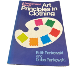 Clothing Art Principles Programmed Manual Pankowski Fashion Design Textbook - $24.81