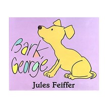 Bark, George Jules Feiffer - $21.00