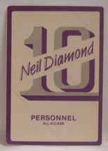 NEIL DIAMOND - VINTAGE OLD ORIGINAL CONCERT TOUR CLOTH BACKSTAGE PASS - $10.00