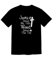 Weed Marijuana Cross Jesus Christian Quote Cool Stoner Gifts T-Shirt Fun... - $27.81+