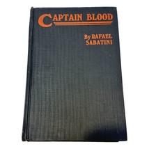 Rafael Sabatini Captain Blood Book HC 1923 Second Canadian Edition - £32.97 GBP