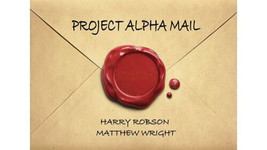 Project Alpha Mail by Harry Robson and Matthew Wright - Trick - £19.37 GBP