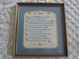 Framed &amp; Matted YOU ARE THE MOTHER I RECEIVED... Cross Stitch--13-3/8&quot; x... - $30.00