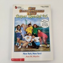New York, New York! Baby-Sitters Club Super Special No. 6 - Ann M. Martin 1st Ed - £15.64 GBP