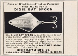 1952 Print Ad Dixie Bat Spoon Fishing Lures Made in Houston,Texas - £5.11 GBP