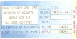 World War III Ticket Stub February 19 1991 Bogarts Cincinnati Ohio - £27.14 GBP