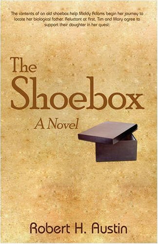 The Shoebox: A Novel Austin, Robert H. - $4.85