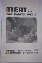 Meat For Thrifty Meals Farmers’ Bulletin No 1908 US Dept. of Agriculture... - £3.13 GBP