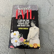 Sweet Evil True Crime Paperback by Stephen Singular from Avon Books 1994 - £9.63 GBP