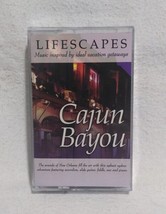 Escape to the Bayou with Lifescapes Cajun Bayou (Cassette, 1998, Good Condition) - £5.72 GBP