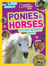 Ponies and Horses Sticker Activity Book by National Geographic Kids - $6.99
