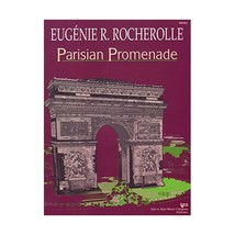 Parisian Promenade Rocherolle Eugenie R (Composer) - £5.41 GBP