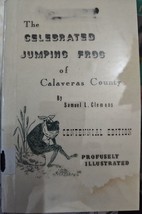 The Celebrated Jumping Frog of Calaveras County By Samuel L Clemens Cent... - $13.85
