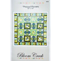 Pressed Flowers Quilt PATTERN by Bloom Creek, Great for Large Florals! - £7.18 GBP