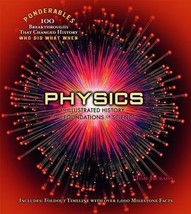Physics: An Illustrated History of the Foundations of Science [Hardcover] TomJac - £4.71 GBP