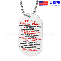 Dog Tag Birthday Gift for Grandson from Grandma Never Feel You Are Alone -D347 - £27.95 GBP+
