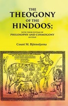 The Theogony of the Hindoos With their Systems of Philosophy and Cos [Hardcover] - £21.39 GBP