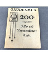 1900s Gaudeamus 200 Folk And Commercial Song Texts Music German Book Ben... - $14.24
