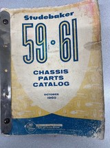1959 1960 1961 Studebaker Chassis Parts Book Catalog Lark Hawk OEM - £27.46 GBP