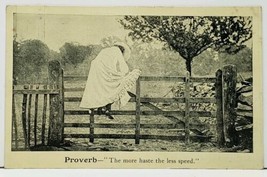 Proverb The More Haste the Less Speed, Woman Climbing Fence 1907 Postcar... - £4.65 GBP