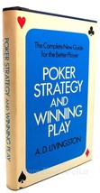 A. D. Livingston Poker Strategy &amp; Winning Play The Complete New Guide For The Be - £35.89 GBP