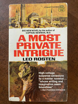 Leo Rosten A Most Private Intrigue 1967 Great Cover Art - $2.96