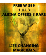  1 left FREE W $99 1 OF ALBINA&#39;S 3 LIFE CHANGING MAGICKALS PICKED FOR YO... - £0.00 GBP