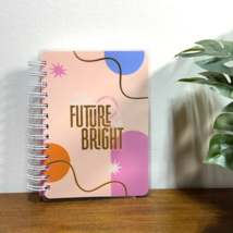 2025 Agenda 52 Weekly Planner Spiral The Future is Bright 4.65 x 6.73 - £17.86 GBP