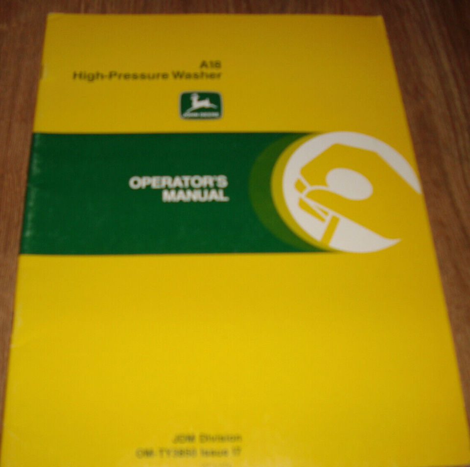 John Deere A16 High Pressure Washer Operator&#39;s Manual OM-TY3850 - $6.99