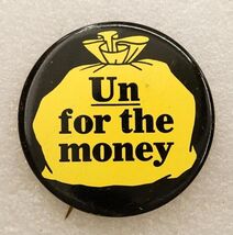 Vintage Pinback Button 7UP UN For The Money Soda Pop The Uncola Advertising - $12.86