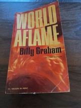 World Aflame by Billy Graham 1965 Crusade Edition Vintage Paperback - $6.00