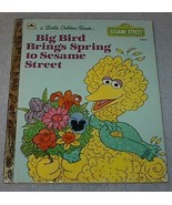 Big Bird Brings Spring to Sesame Street Vintage Little Golden Book - $5.95